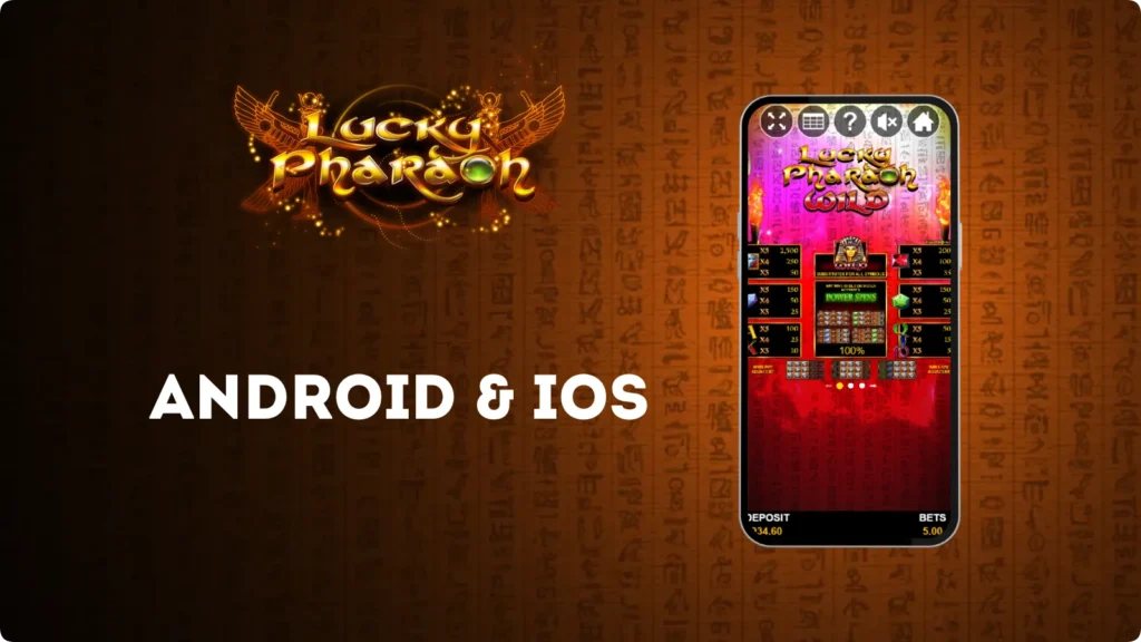 Lucky Pharaoh for Android & iOS